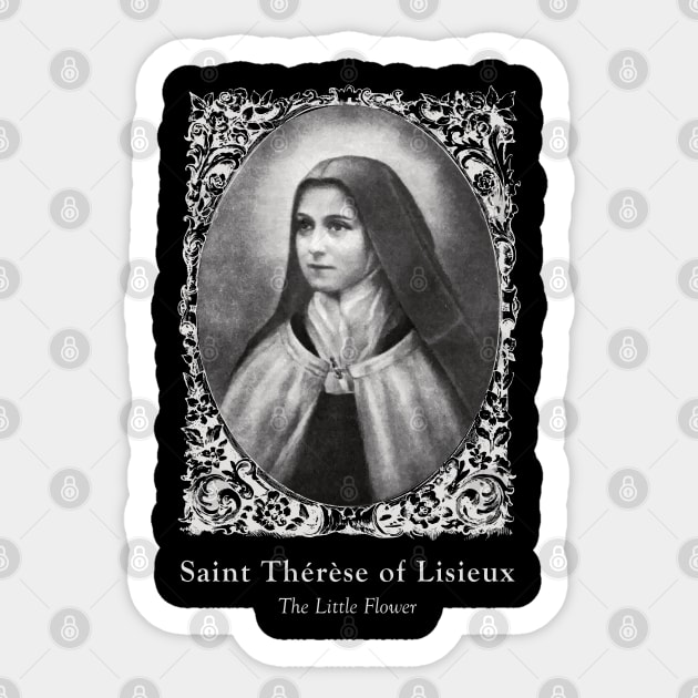 Saint Therese of Lisieux Therese Martin Sticker by Beltschazar